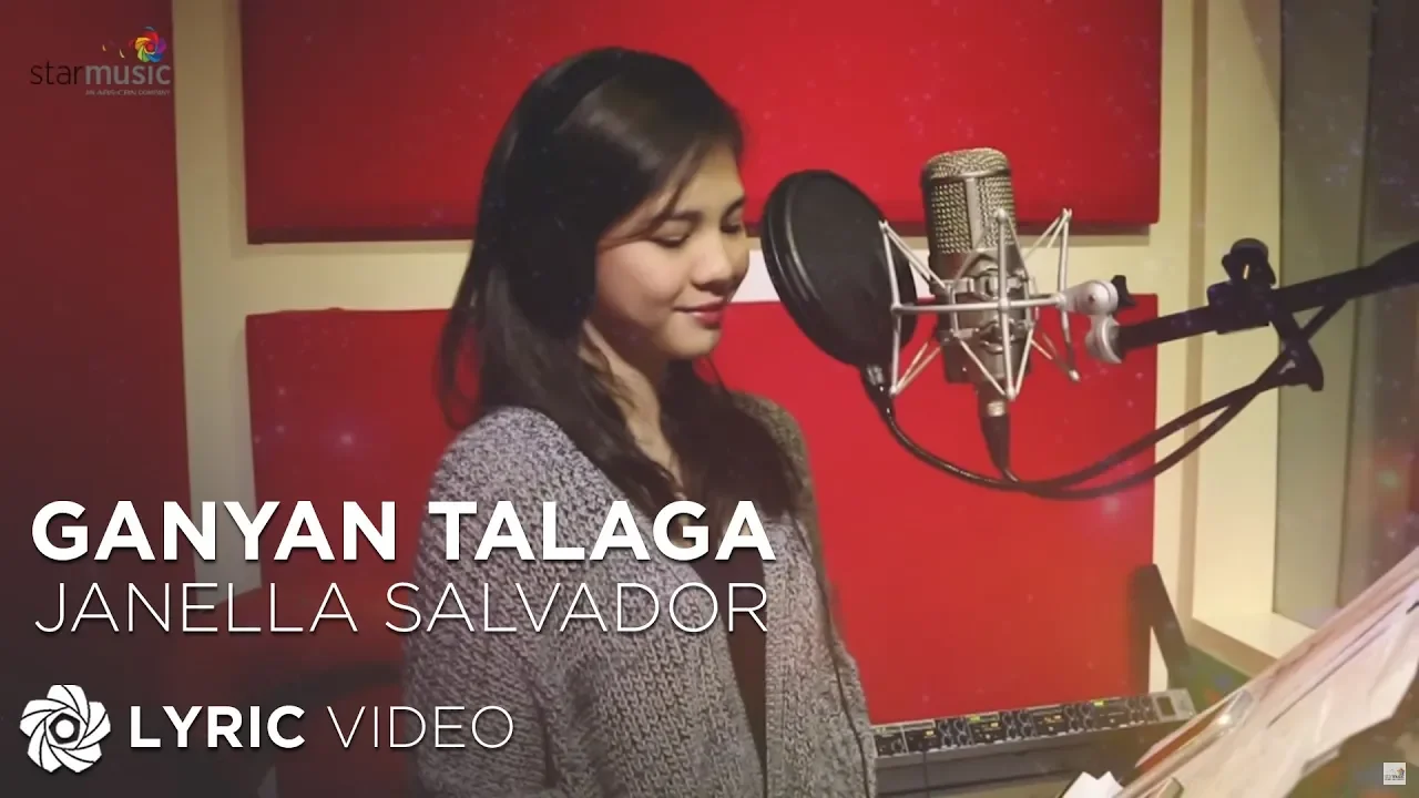 Ganyan Talaga - Janella Salvador (Lyrics)