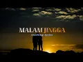 Download Lagu MALAM JINGGA - KIN [lirik]  by (WeSing_Cover)