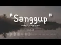 Download Lagu Sanggup ~ Asila Maisa Lirik | OST Bismillah Kunikahi Suamimu