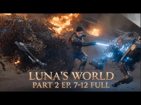 LUNA'S WORLD Episode 13