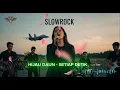 Lagu 🔥 HIJAU DAUN – Setiap Detik | Slow Rock Cover | Suara \u0026 Musiknya Bikin Terhanyut 🎶