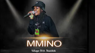 villager sa ft shandesh mmino