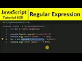 JavaScript Tutorial 39 - Regular Expressions in JavaScript Programming For Beginners