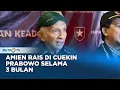 Download Lagu Amien Rais Curhat Dicuekin Prabawo Tiga Bulan