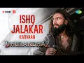 Lagu Na To Karvan Ki Talash Hai, Andhi Bankar Aya Hu, Dhurandhar, Ishq Jalakar, Karvaan Song, New Song 