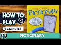 How to Play Pictionary in 3 Minutes