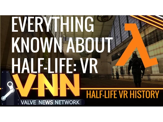 Everything Known About Half-Life: VR