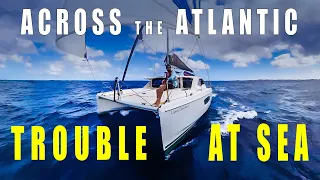 Autopilot FAILURE 1000 MILES FROM LAND | Sailing Across the Atlantic Ocean – Ep.201