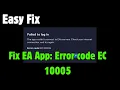 Fix EA App Error code EC 10005