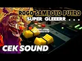 Download Lagu COCOK BUAT CEK SOUND ❗❗❗ LAGU JARANAN ROGO SAMBOYO PUTRO - BASS GLERR