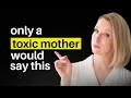 You re Not CRAZY - Your Mother is a Narcissist 10 Signs