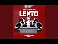 Lagu Lento (feat. Deejay Zebra)