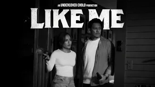LIKE ME (Short Film by ERIC OCHOA)