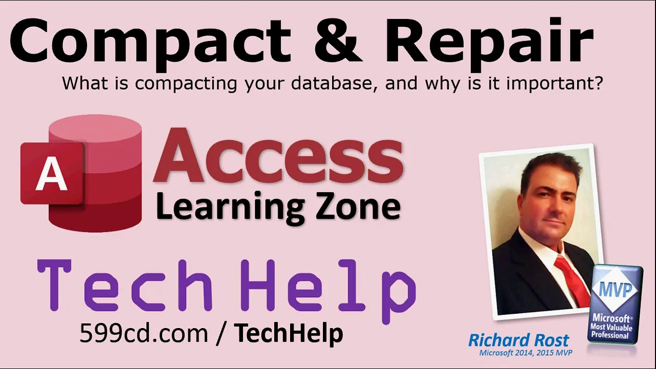 Compact & Repair your Microsoft Access Database - Why it's Important, How to Compact, How Often To