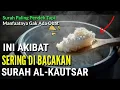 Download Lagu MENYESAL BARU TAHU !! Hanya Dibaca lalu Ditiup | Ini Dahsyatnya Manfaat Surah Al Kautsar