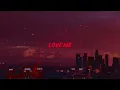 JMSN - Love Me (Lyrics)