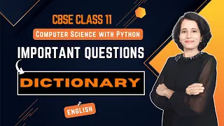 Python DICTIONARY Important Questions Class 11 Computer Science ENGLISH