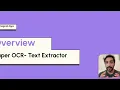 Overview of Super OCR - Text Extractor