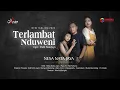 Download Lagu NESA NATA JAYA - TERLAMBAT NDUWENI ( Official Music Video )