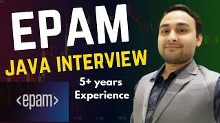 EPAM Interview Experience Java interview for 5 years of experience