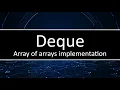 C Deque - How to implement a deque using an array of arrays