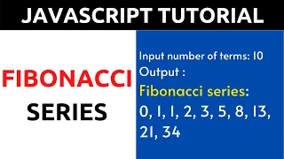 JavaScript Program to Print Fibonacci Series Upto N Terms In Hindi