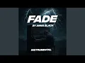Fade (Instrumental)