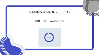 How to code a Progress Bar HTML Javascript and CSS