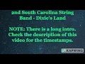 2nd South Carolina String Band - Dixie's Land [Lyrics]