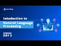Introduction to NLP Natural Language Processing Full Explained in Webinar Part 2 Learnbay