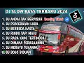 Download Lagu DJ SLOW FULL BASS TERBARU 2024 • DJ ANDAI TAK BERPISAH||PERCERAIAN LARA DJ TIKTOK TERBARU 2024 VIRAL