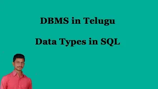Data Types in SQL DBMS in Telugu