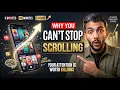 Why You Can t Stop Scrolling Your ATTENTION Is The PRODUCT