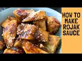 Lagu HOW TO MAKE ROJAK SAUCE | HOW TO MAKE ROJAK | MALAYSIAN DESSERT RECIPES | MALAYSIAN SALAD RECIPES