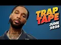 New Rap Songs 2026 Mix June Trap Tape New Hip Hop 2026 Mixtape DJ Noize