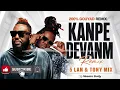 KANPE DEVANM REMIX 🔥 200% GOUYAD REMIX | 5 LAN & TONY MIX