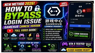 GameHub Chinese Version Login Issue FIX Full Setup Guide Cloud Access Working 2026