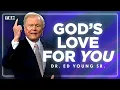 How God s Love Affects Your Life TODAY Dr Ed Young Sr Sermon