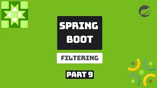 Spring Boot 4 - Filtering Part 9 Beginner to Intermediate