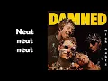 The Damned -Neat neat neat (Lyrics) (Subtitulos en español)