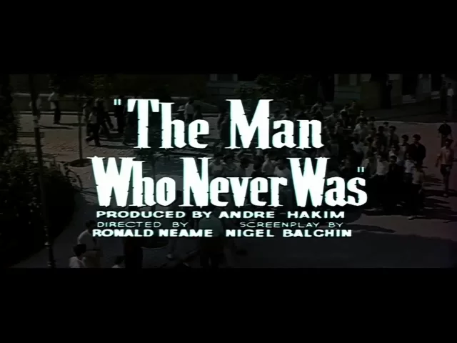 The Man Who Never Was 1956 Trailer