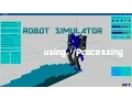 Robot Simulator using Processing