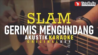 gerimis mengundang slam akustik karaoke 