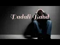 Lagu Dadali Band-Setengah Hatimu-lirik