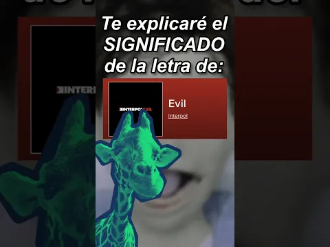 El significado de Evil #interpol #significado #memes #letra #musica