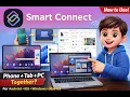 Smart Connect Explained New Version 2026 Full Guide Android iOS Windows Mac