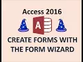 Access 2016 - Creating Forms