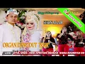 Download Lagu Live Streaming ORGAN DANGDUT \