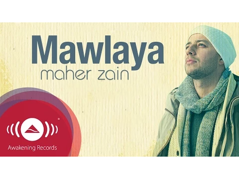 Download MP3 Maher Zain - Mawlaya | Official Lyric Video | ماهر زين - مولاي