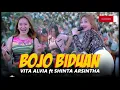Download Lagu BOJO BIDUAN -VITA ALVIA Ft SHINTA ARSINTHA